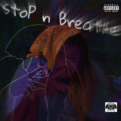 stoP n Breathe (Original) - Single