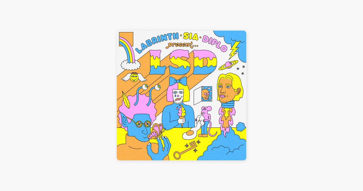 Genius (feat. Sia, Diplo & Labrinth) - Song by LSD - Apple Music