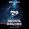 Boosta Bounce - 990volt DJs lyrics