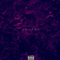 Trilogy. (feat. Fl@go) - Single - Drip