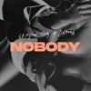 Nobody - Gorgon City & DRAMA