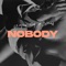 Nobody - Gorgon City & DRAMA lyrics