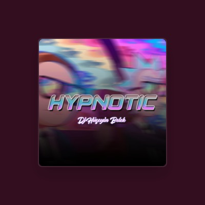 Listen to Dj Hüseyin Belek, watch music videos, read bio, see tour dates & more!