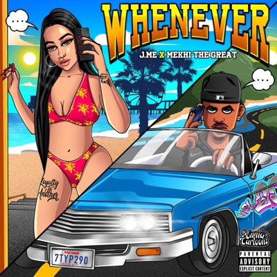 WHENEVER (feat. Mekhi the Great) - Single