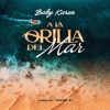 A la Orilla del Mar - Single