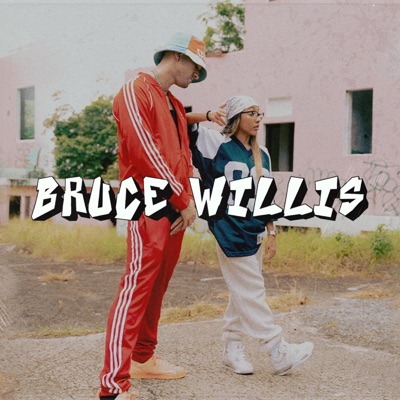 Bruce Willis (feat. Alondra Michelle) - Single