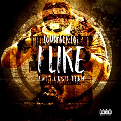 I Like (feat. Cash Flow) - Single