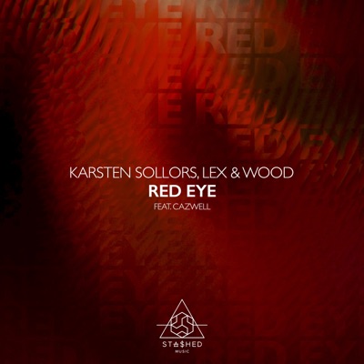 Red Eye (feat. Cazwell) - Single
