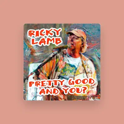 Listen to Ricky Lamb, watch music videos, read bio, see tour dates & more!