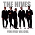 Veni Vidi Vicious by The Hives