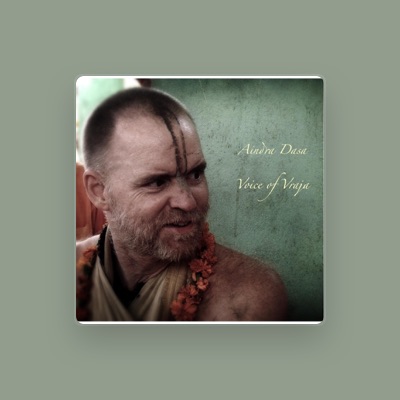 Listen to Aindra dasa, watch music videos, read bio, see tour dates & more!