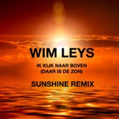 Ik kijk naar boven (Daar is de zon) [Wim Leys Sunshine Remix] artwork