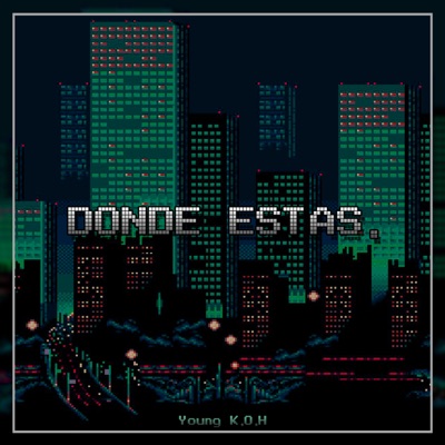 Dónde Estás. - Single