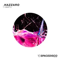 I Want U — Hazzaro