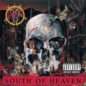 Slayer - South Of Heaven