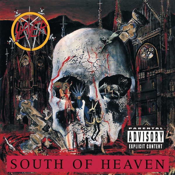 South of Heaven - Slayer