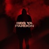 Beg Ya Pardon - Single