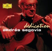 Andrés Segovia - Dedication