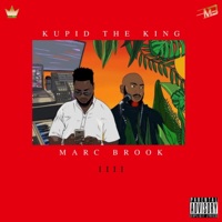 IIII - Kupid the King & Marc Brook