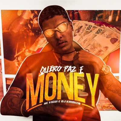 Quero Paz e Money - Single