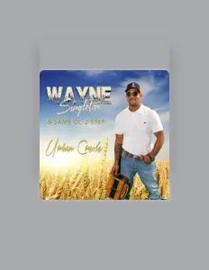 Ascolta Wayne Singleton & Same Ol 2 Step, guarda video musicali, leggi la biografia, vedi le date del tour & altro!