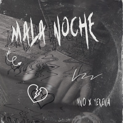Mala Noche - Single