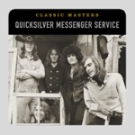 Quicksilver Messenger Service - Pride of Man