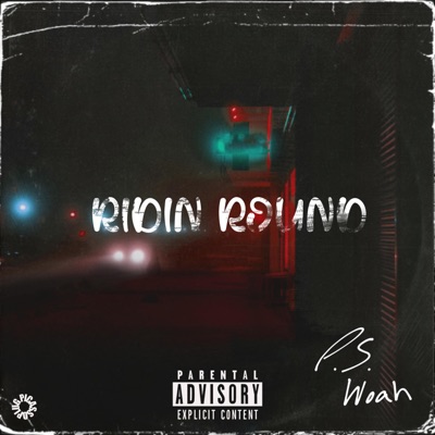 Ridin Round - Single