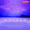 Moeran: Orchestral Works