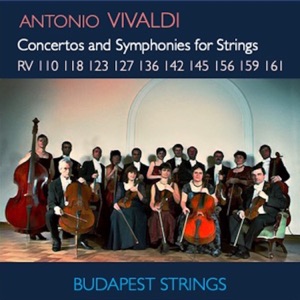 Vivaldi: Concertos and Symphonies for Strings RV 127, RV 136, RV 142, RV 145, RV 156, RV 159, RV 161