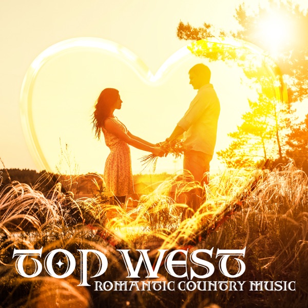 Top West Romantic Country Music: Slow Acoustic Guitar, Romantic Moods, Melancholic & Emotional Ambience