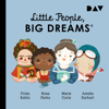 Teil 3: Frida Kahlo, Rosa Parks, Marie Curie, Amelia Earhart - Little People, Big Dreams