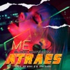 Me Atraes - Single