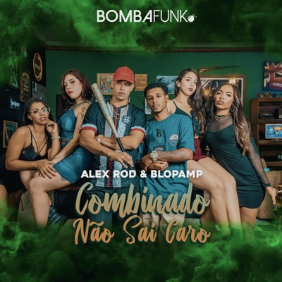 Combinado Não Sai Caro (feat. Blopamp) - Single