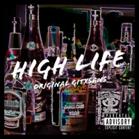 High Life - Single - OriginalGitxsans
