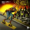 Stream & download Roll Life (feat. Brain) - EP