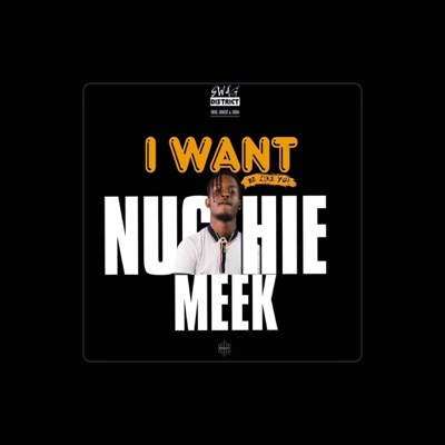 Listen to Nuchie Meek, watch music videos, read bio, see tour dates & more!