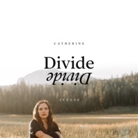 Divide (feat. Roberto German) - Single - Catherine DeVeau