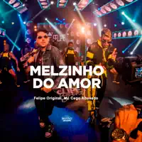 Melzinho do Amor