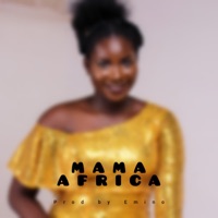 Mama Africa - Single - Eminobeat