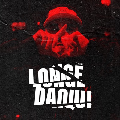 Longe Daqui - Single