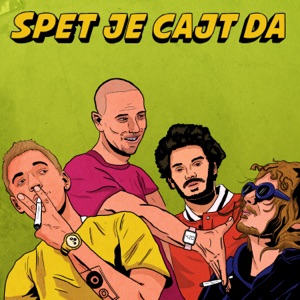 Spet je cajt da (feat. EZRA, Drill & Ghet)