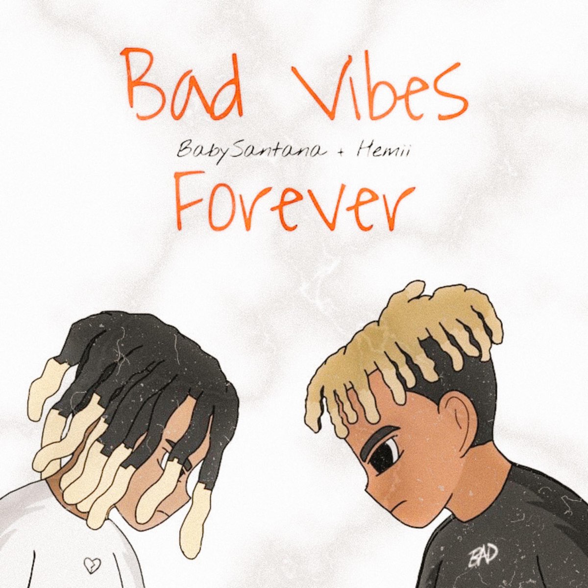 Vibes forever. BABYSANTANA. Bad Vibes Forever. Hemii by.