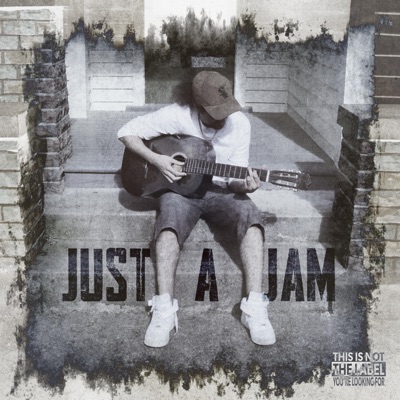 Just a Jam - Single