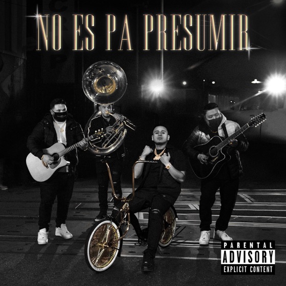 Cover artwork for No Es Pa Presumir