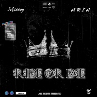 Ride Or Die (feat. A R I A) - Single - Mseezy