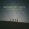 Feeling Electric - Parade of Lights lyrics
