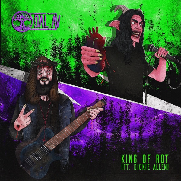 King of Rot (feat. Dickie Allen) - Single