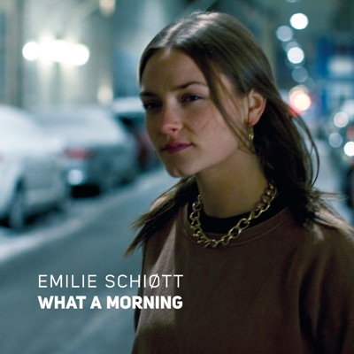 What a Morning - Single