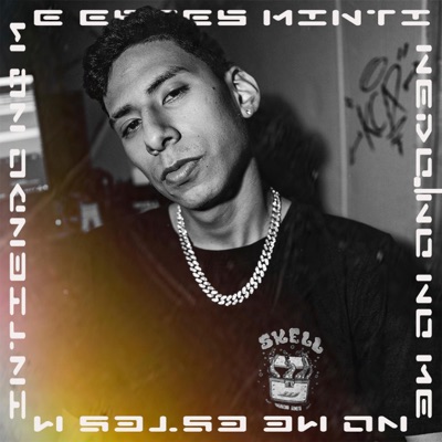 No me estes mintiendo - Single